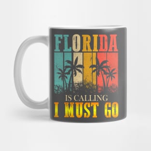 Florida Is Calling I Must Go Funny Summer Beach Trip Sunset Mug